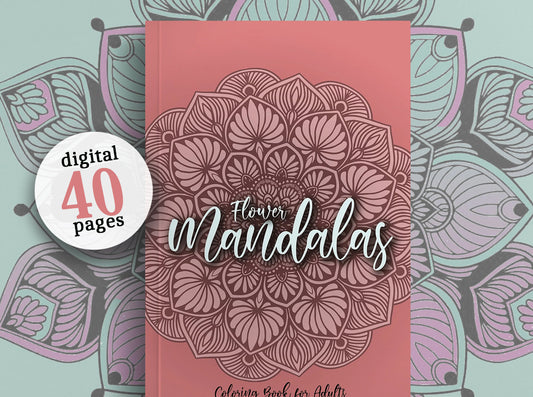Flower Mandalas Coloring Book (Digital)
