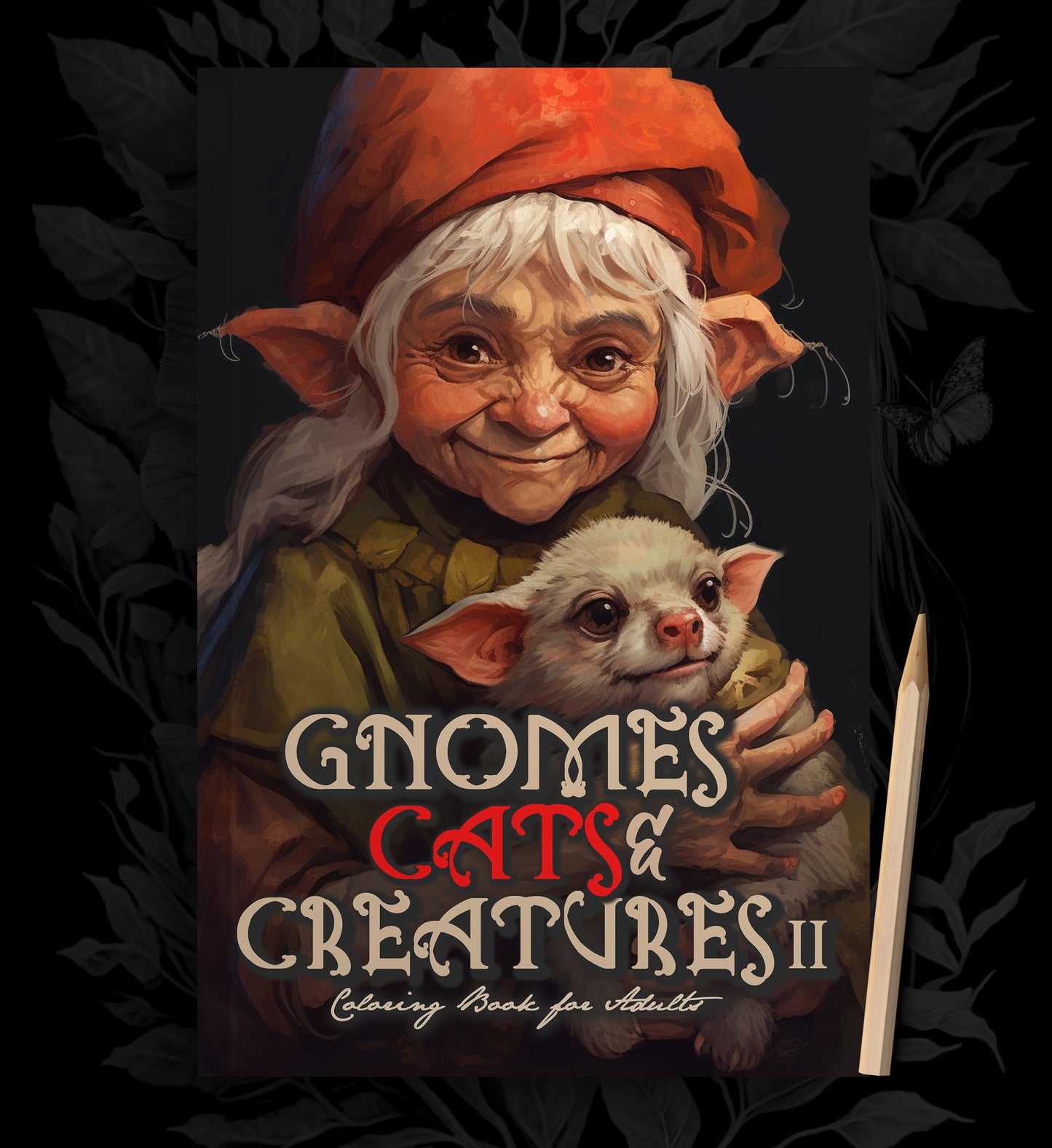 Gnomes Cats and Creatures Coloring Book 2 (Printbook)