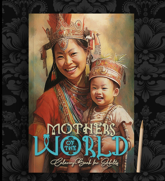 Mothers of the World Coloring Book (Printbook) - Monsoon Publishing USA