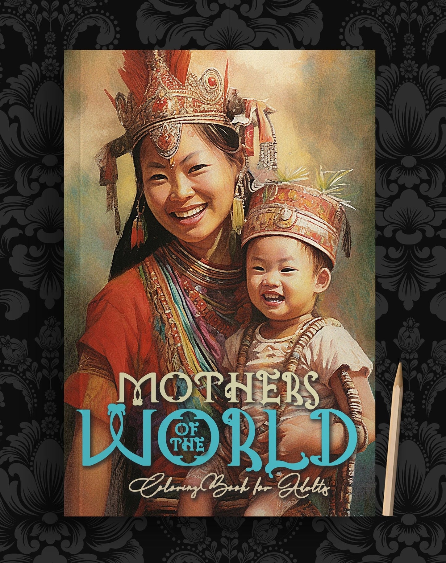 Mothers of the World Coloring Book (Printbook) - Monsoon Publishing USA